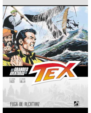 AS GRANDES AVENTURAS DE TEX - VOLUME 7 - FUGA DE ALCATRAZ - VOL. 7