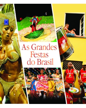 AS GRANDES FESTAS DO BRASIL