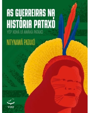 As Guerreiras na História Pataxó