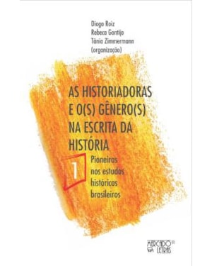 As historiadoras e o(s) gênero(s) na escrita da história