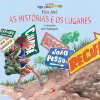 As histórias e os lugares