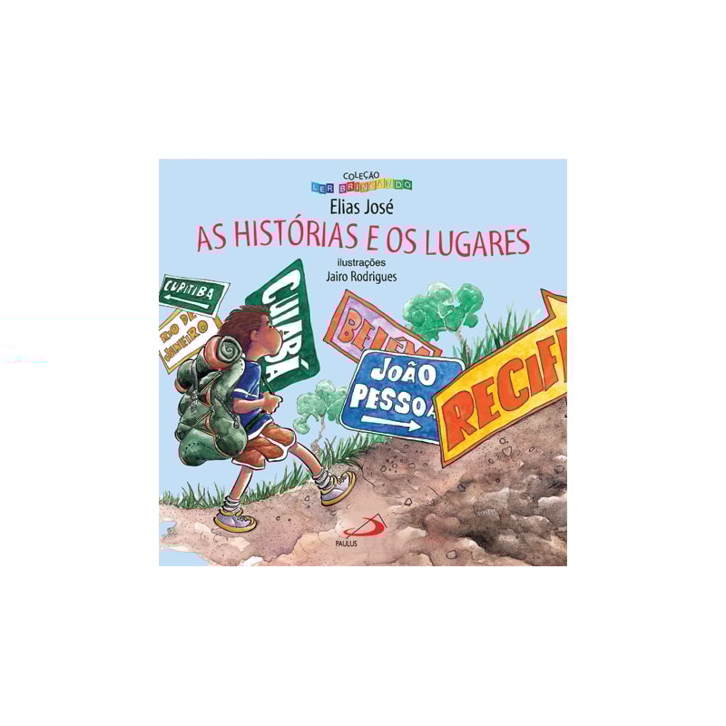 As histórias e os lugares