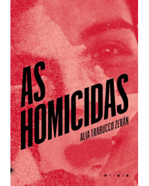 AS HOMICIDAS