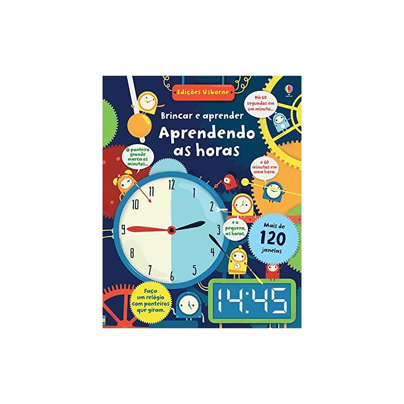 AS HORAS : BRINCAR E APRENDER