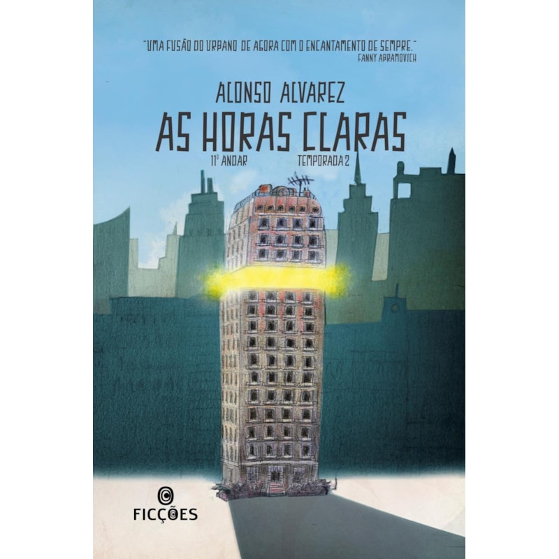 As horas claras: Série 11º andar - Temporada 2