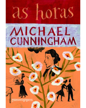AS HORAS (NOVA EDIÇÃO)