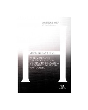 As humanidades, os estudos culturais, o ensino da literatura e a política da língua portuguesa