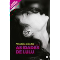 AS IDADES DE LULU
