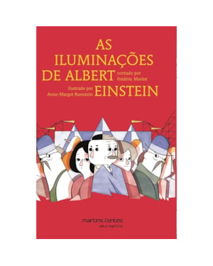 As iluminações de Albert Einstein