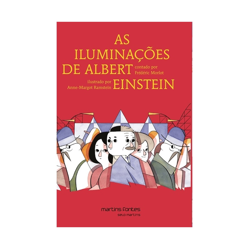 As iluminações de Albert Einstein
