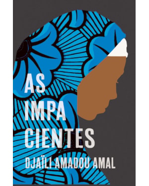 AS IMPACIENTES