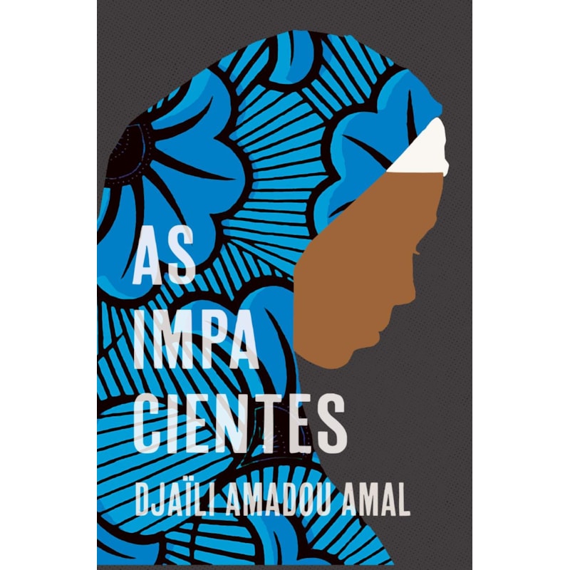 AS IMPACIENTES