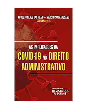 AS IMPLICAÇÕES DO COVID-19 NO DIREITO ADMINISTRATIVO