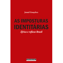 AS IMPOSTURAS IDENTITÁRIAS