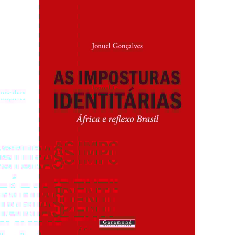 AS IMPOSTURAS IDENTITÁRIAS