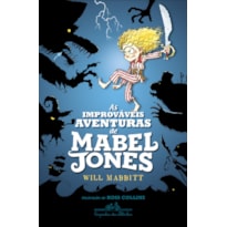 AS IMPROVÁVEIS AVENTURAS DE MABEL JONES