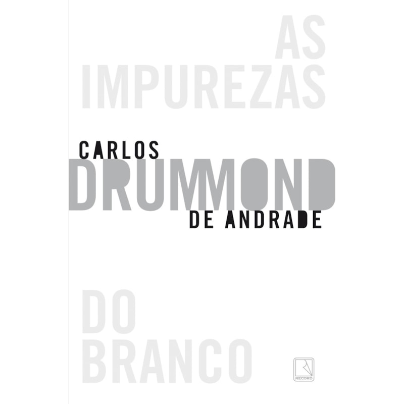 AS IMPUREZAS DO BRANCO