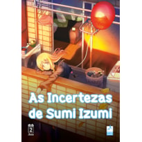 AS INCERTEZAS DE SUMI IZUMI VOL.2