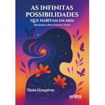 AS INFINITAS POSSIBILIDADES QUE HABITAM EM MIM: RECALCULAR A ROTA: DESTINO, VIVER!