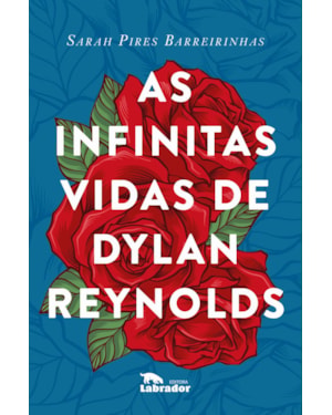 AS INFINITAS VIDAS DE DYLAN REYNOLDS