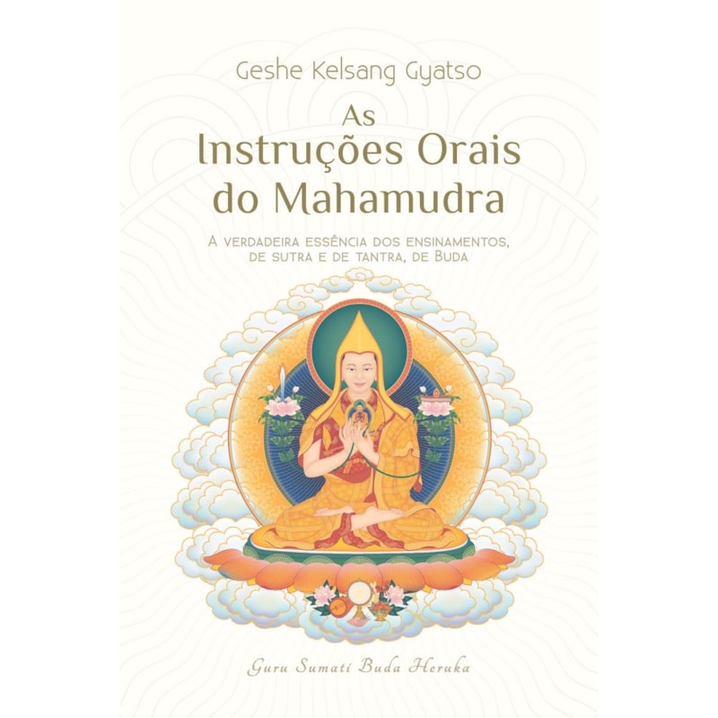 As Instruções Orais do Mahamudra
