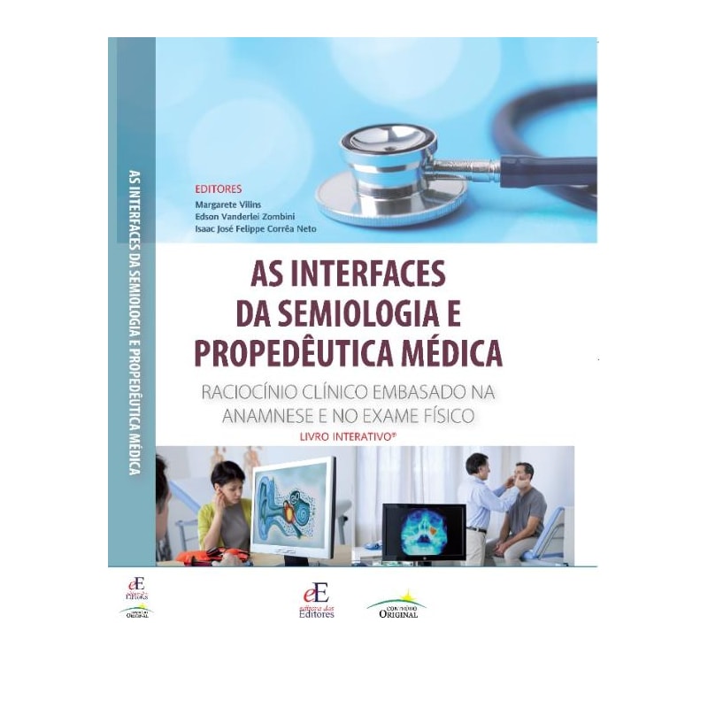 AS INTERFACES DA SEMIOLOGIA E PROPEDÊUTICA MÉDICA