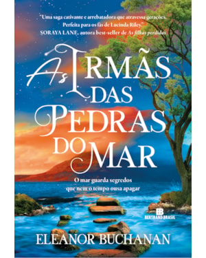 AS IRMÃS DAS PEDRAS DO MAR: A HISTÓRIA DE IRIS