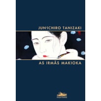 AS IRMÃS MAKIOKA