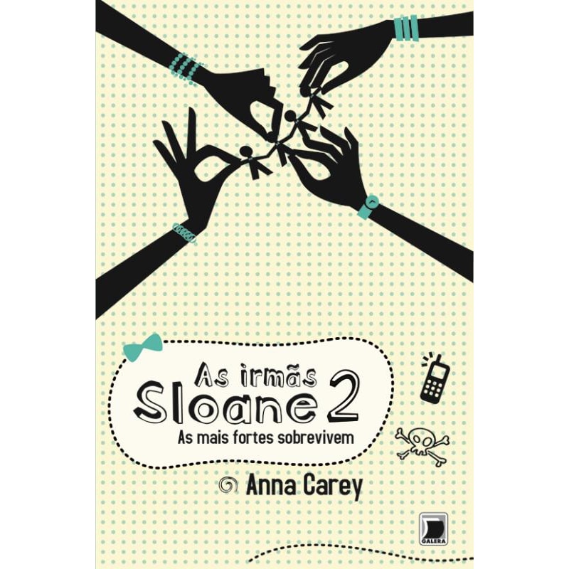 AS IRMÃS SLOANE: AS MAIS FORTES SOBREVIVEM (VOL. 2): AS MAIS FORTES SOBREVIVEM (VOL. 2)