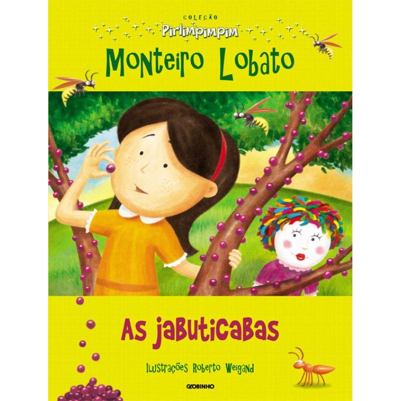 AS JABUTICABAS: COLEÇÃO PIRLIMPIMPIM