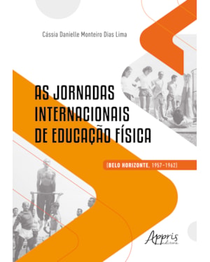 AS JORNADAS INTERNACIONAIS DE EDUCAÇÃO FÍSICA