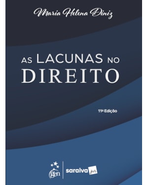 AS LACUNAS NO DIREITO - 11ª EDIÇÃO 2026