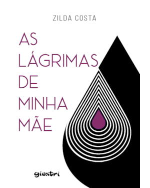 As lágrimas de minha mãe