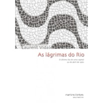 As lágrimas do Rio: O último dia de uma capital: 20 de abril de 1960