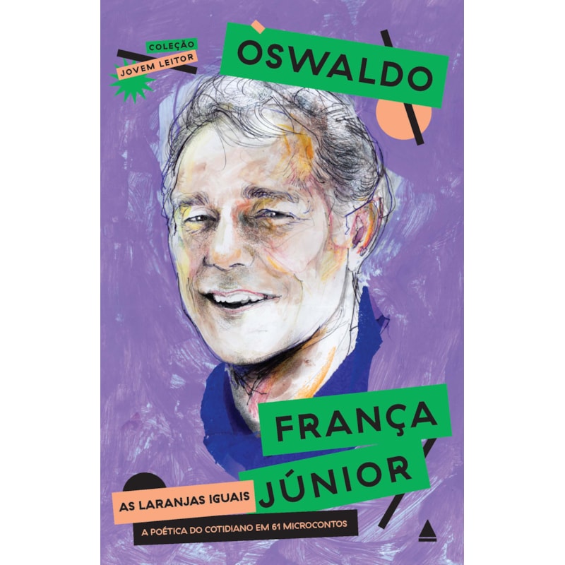 AS LARANJAS IGUAIS: A POÉTICA DO COTIDIANO EM 61 MICROCONTOS
