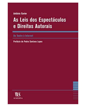 As leis dos espectáculos e direitos autorais: do teatro à internet