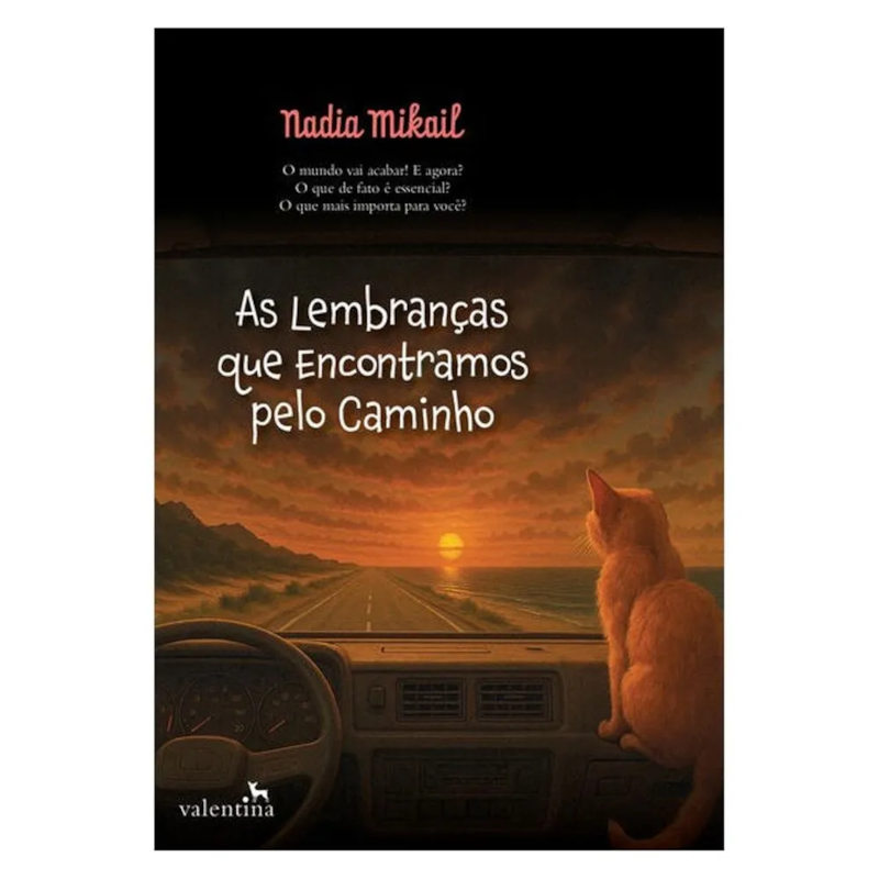 AS LEMBRANÇAS QUE ENCONTRAMOS PELO CAMINHO