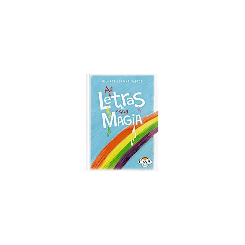 AS LETRAS E SUA MAGIA