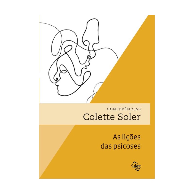 AS LIÇÕES DAS PSICOSES