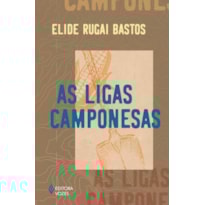 AS LIGAS CAMPONESAS