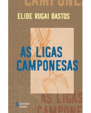 AS LIGAS CAMPONESAS