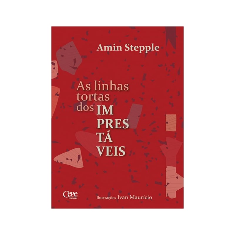 AS LINHAS TORTAS DOS IMPRESTÁVEIS