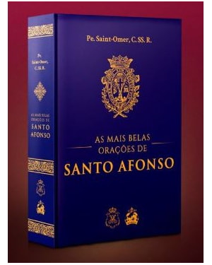 AS MAIS BELAS ORAÇÕES DE SANTO AFONSO