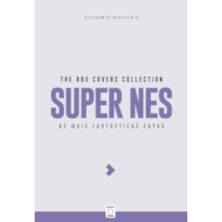 AS MAIS FANTÁSTICAS CAPAS - SUPER NES