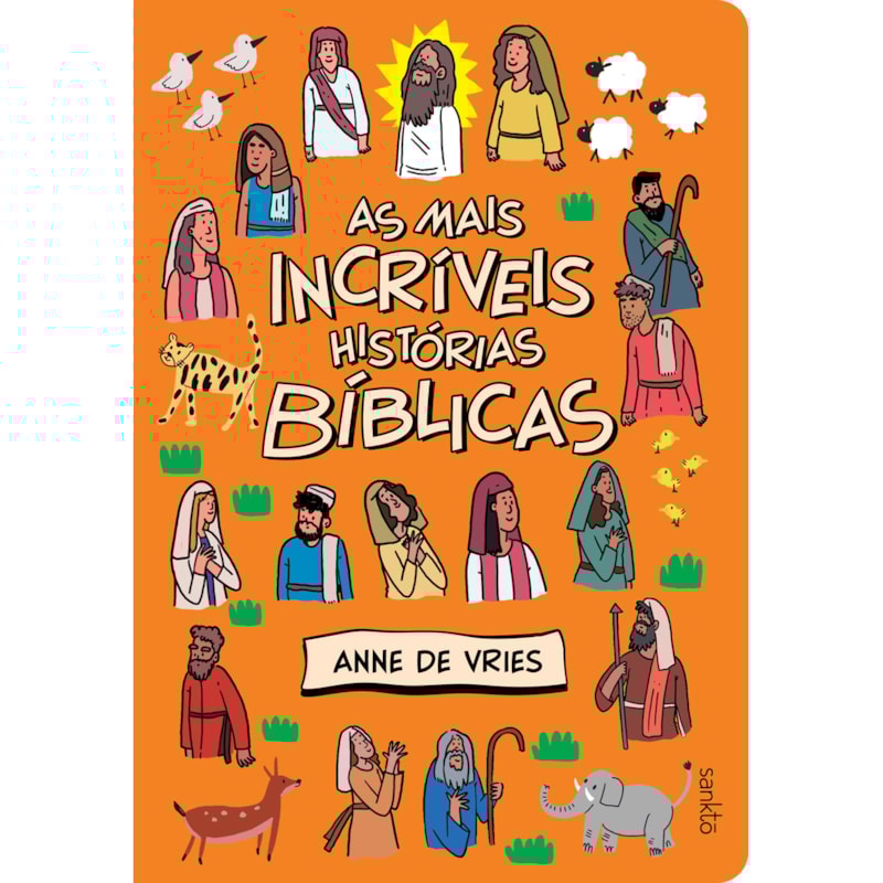 AS MAIS INCRÍVEIS HISTÓRIAS BÍBLICAS: BÍBLIA INFANTIL