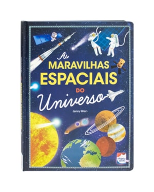 AS MARAVILHAS ESPACIAIS DO UNIVERSO