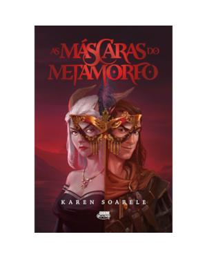 As máscaras do metamorfo (capa dura)