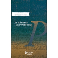 AS MÁXIMAS DE PTAHHOTEP