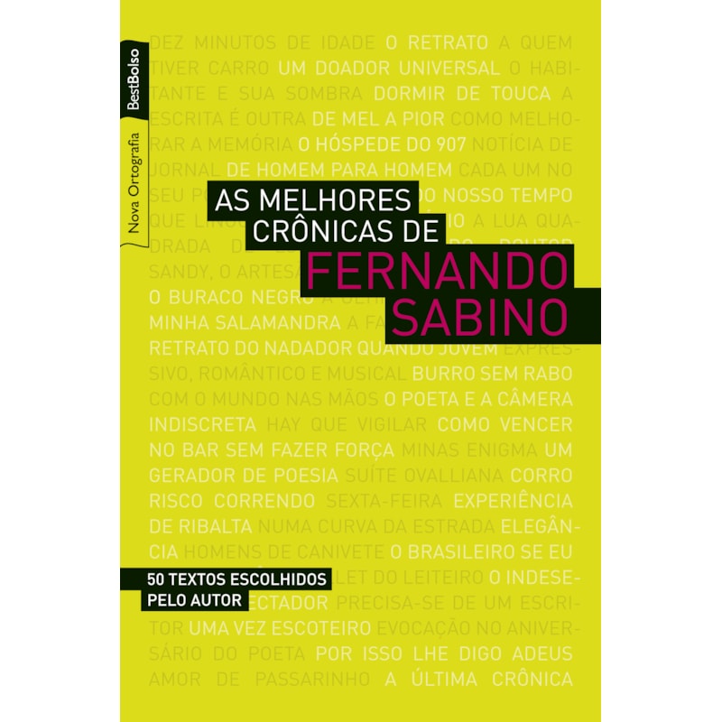 AS MELHORES CRÔNICAS DE FERNANDO SABINO (EDIÇÃO DE BOLSO)