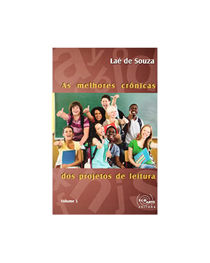 AS MELHORES CRÔNICAS DOS PROJETOS DE LEITURA